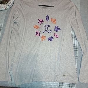 Life is Good long sleeve T
